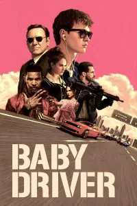 Poster for the movie "Baby Driver"