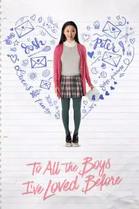 Poster for the movie "To All the Boys I've Loved Before"