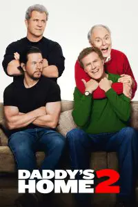 Poster for the movie "Daddy's Home 2"