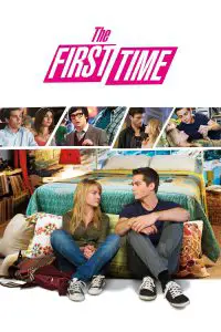 Poster for the movie "The First Time"
