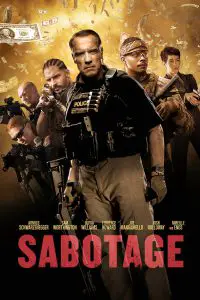 Poster for the movie "Sabotage"