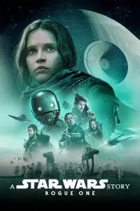 Poster for the movie "Rogue One: A Star Wars Story"