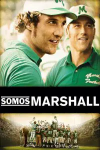 Poster for the movie "We Are Marshall"