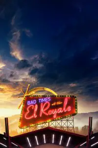 Poster for the movie "Bad Times at the El Royale"
