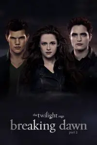 Poster for the movie "The Twilight Saga: Breaking Dawn - Part 2"