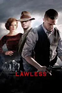 Poster for the movie "Lawless"