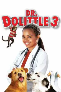 Poster for the movie "Dr. Dolittle 3"