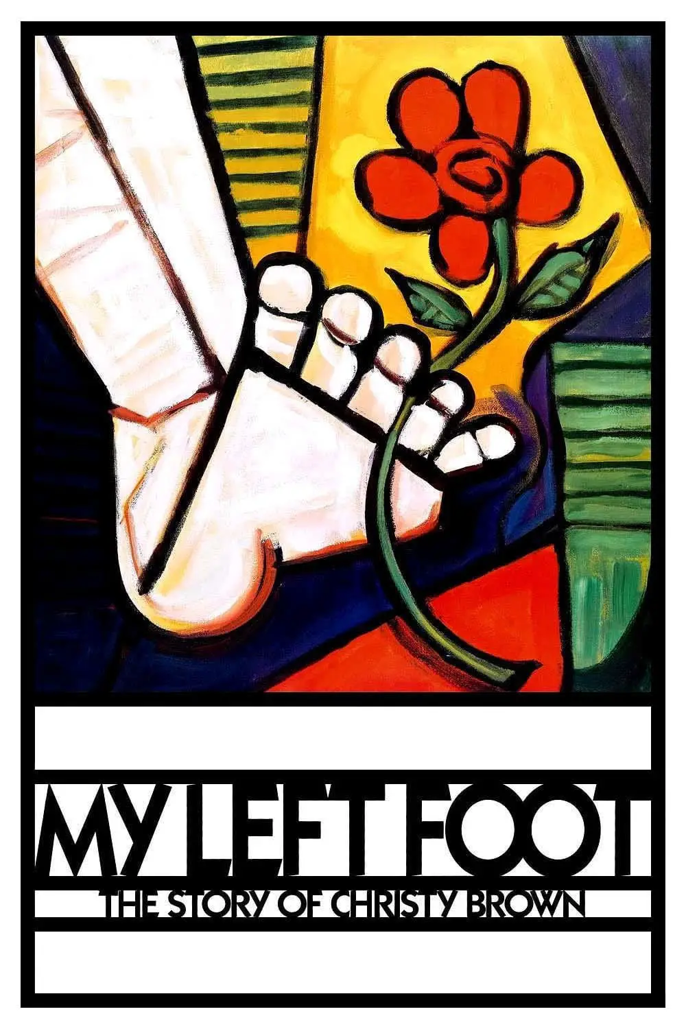 You are currently viewing My Left Foot: The Story of Christy Brown
