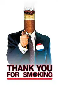 Poster for the movie "Thank You for Smoking"