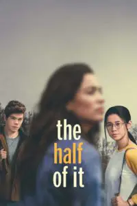 Poster for the movie "The Half of It"