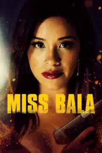 Poster for the movie "Miss Bala"