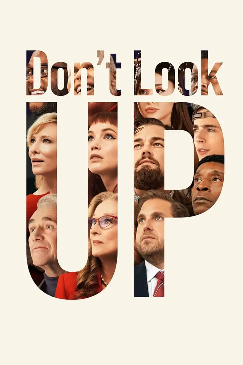 Don’t Look Up (only on Netflix)