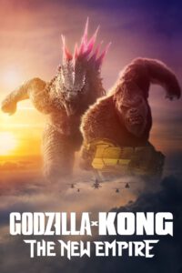 Poster for the movie "Godzilla x Kong: The New Empire"